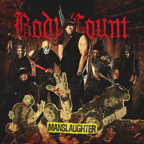 Body Count : Manslaughter